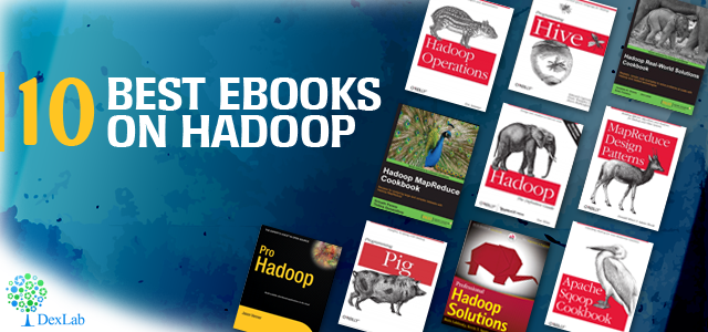 Top 10 Best Hadoop EBooks That You Should Start Reading Now