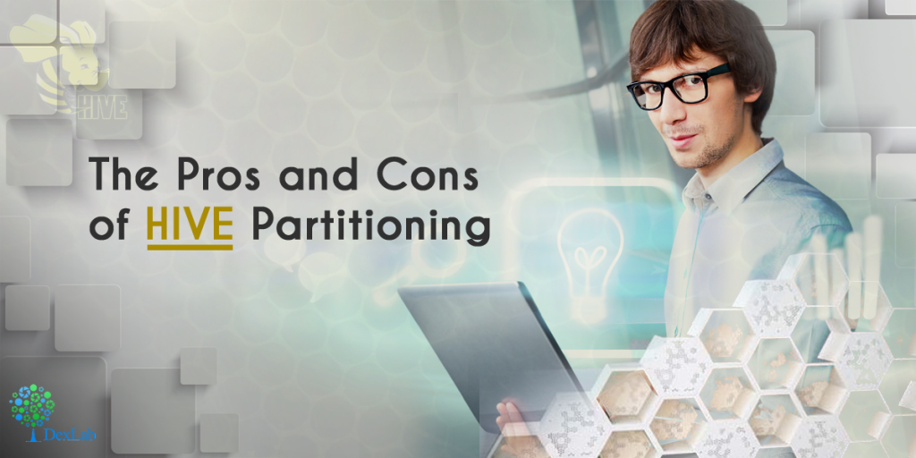 The Pros and Cons of HIVE Partitioning 