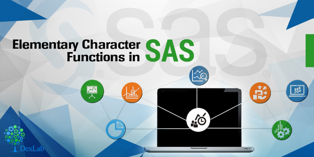 Elementary Character Functions in SAS