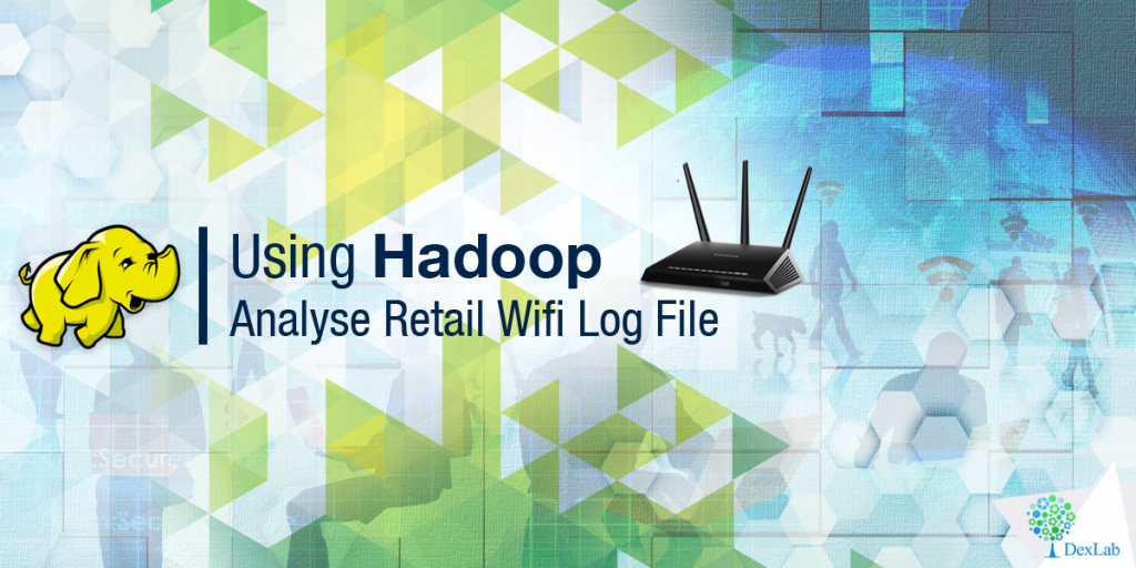 Using Hadoop Analyse Retail Wifi Log File