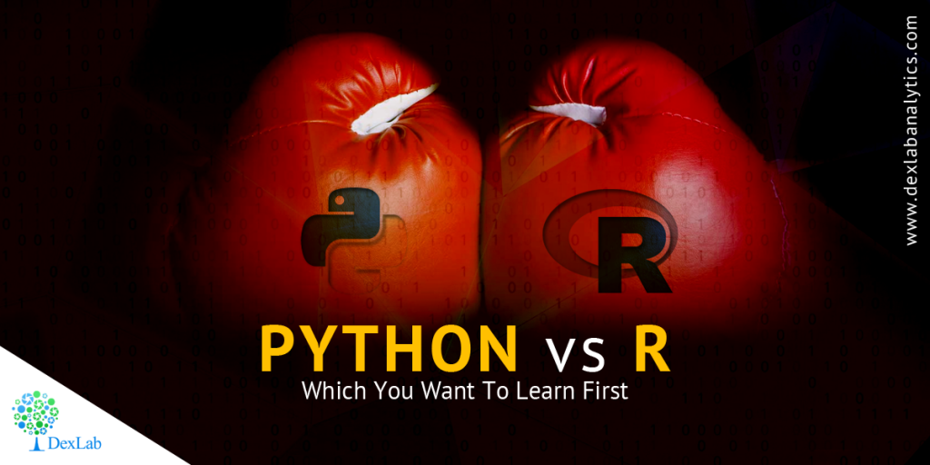 Python Vs R- Which You Want To Learn First