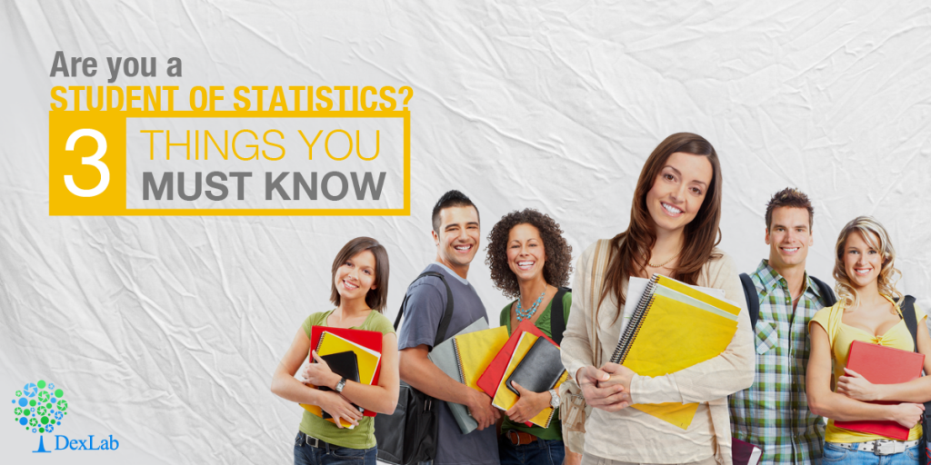 Are you a student of statistics?