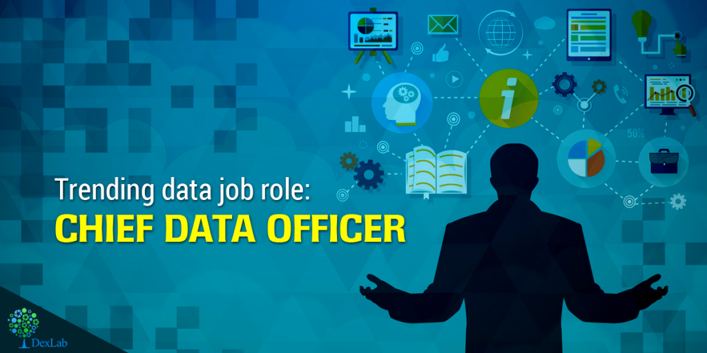 Trending Data Job Role: Chief Data Officer