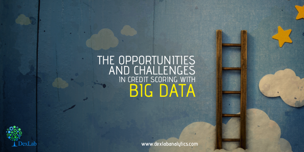 The Opportunities and Challenges in Credit Scoring with Big Data