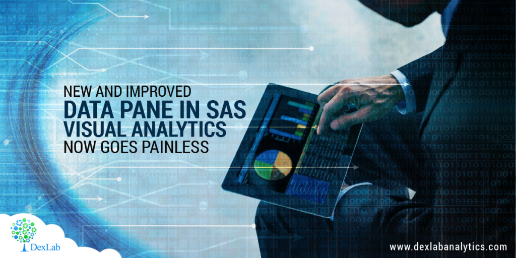 New and Improved Data Pane in SAS Visual Analytics Now Goes Painless