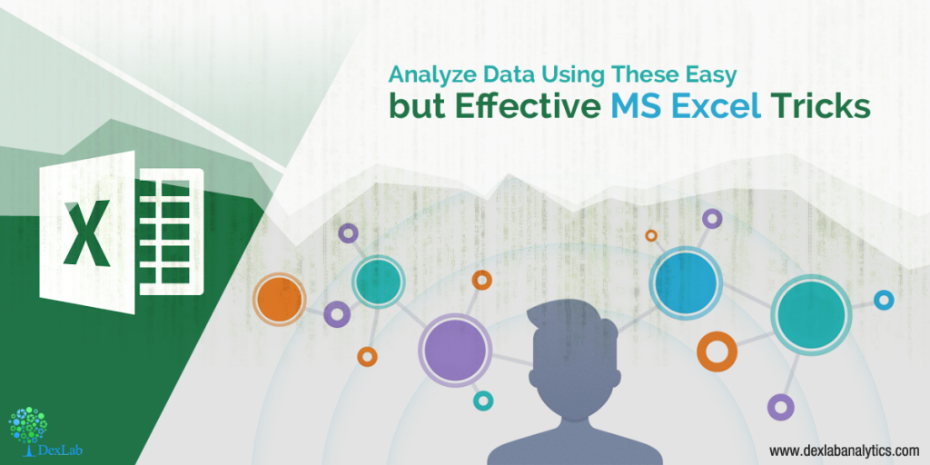 Analyze Data Using These Easy but Effective MS Excel Tricks