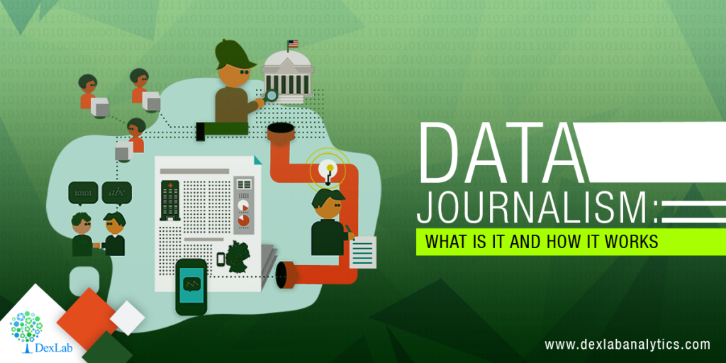 Data Journalism: What is it and how it works