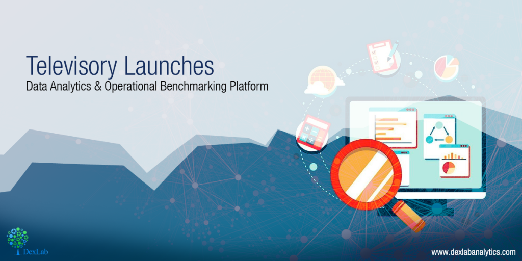 Televisory Launches Data Analytics & Operational Benchmarking Platform