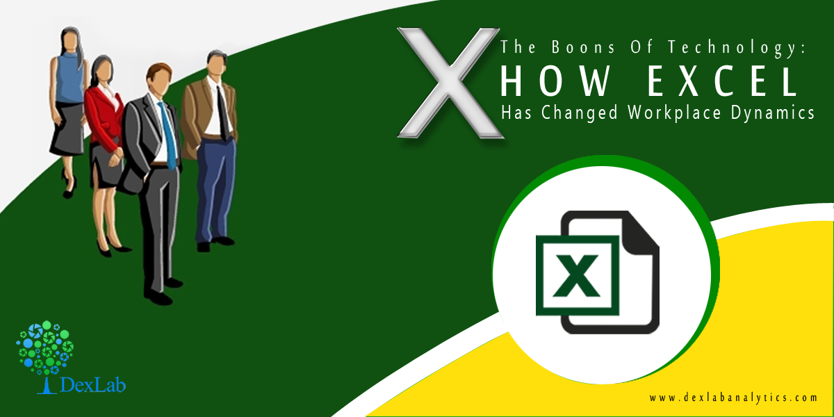 The Boons of Technology: How Excel Has Changed Workplace Dynamics