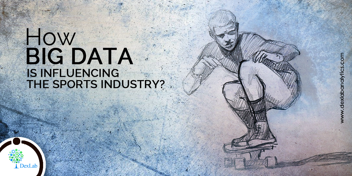 How Big Data is Influencing the Sports Industry?