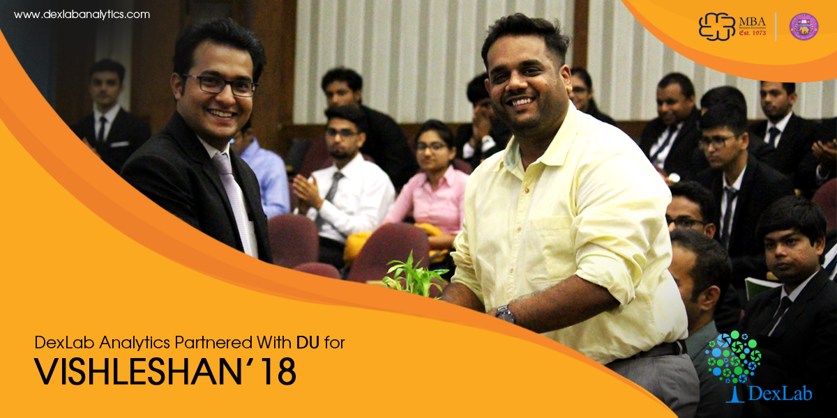 DexLab Analytics Partnered With DU for Vishleshan’18