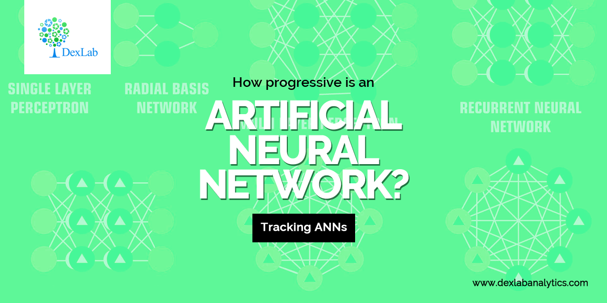 How progressive is an Artificial Neural Network? Tracking ANNs