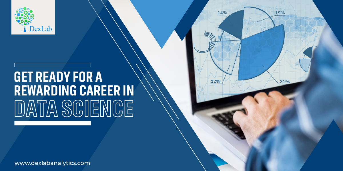 Get Ready for a Rewarding Career in Data Science