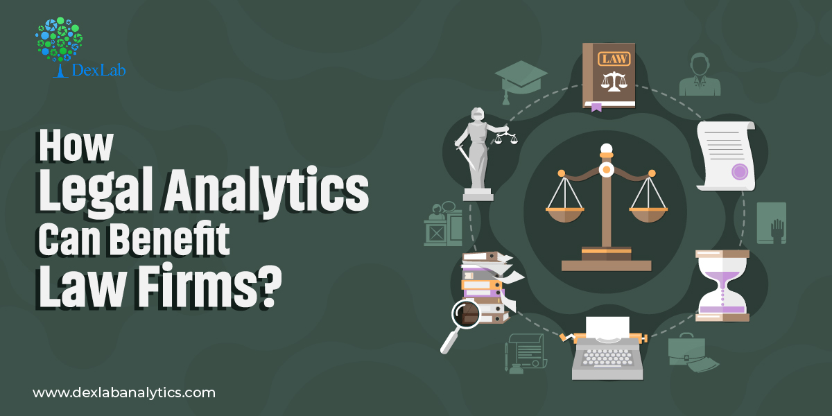 How Legal Analytics Can Benefit Law Firms?