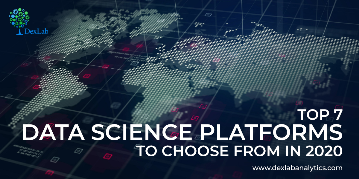 Top 7 Data Science Platforms to Choose From in 2020