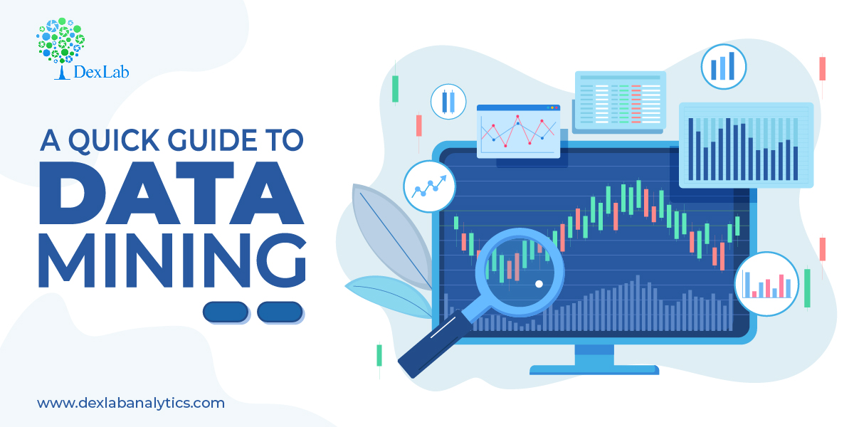 A Quick Guide to Data Mining