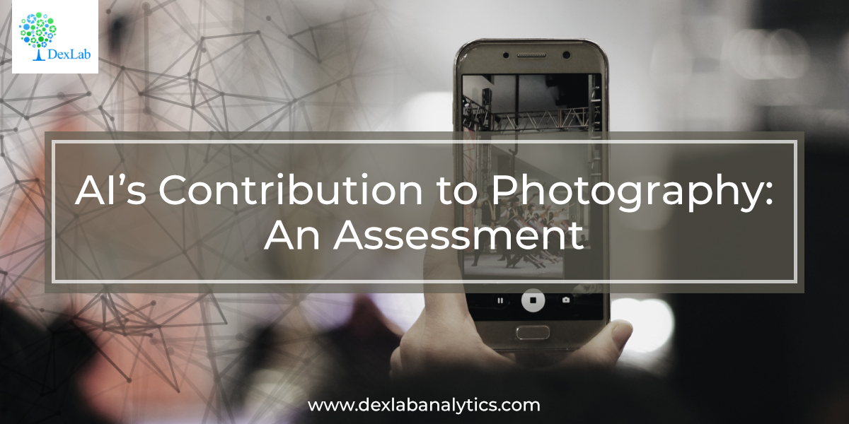 AI’s Contribution to Photography: An Assessment